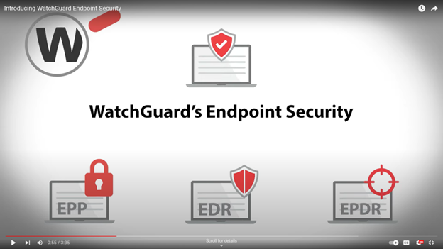 Video for WatchGuard Endpoint